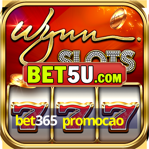 bet365 promocao